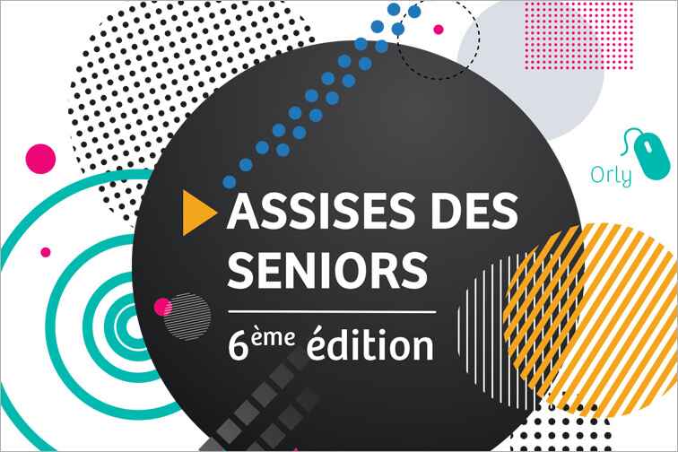 6ème édition des Assises des Seniors